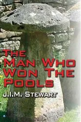 Book cover of The Man Who Won The Pools by Unknown