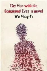 Book cover of The Man with the Compound Eyes by Unknown