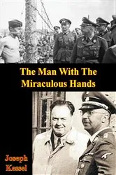 Book cover of The Man With The Miraculous Hands by Unknown
