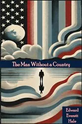 Book cover of The Man Without a Country by Unknown