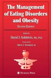 Book cover of The Management of Eating Disorders and Obesity (2nd ed.) by David J. Goldstein