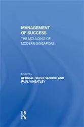 Book cover of The Management Of Success by Kernial Singh Sandhu
