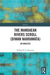 Book cover of The Mandaean Rivers Scroll (Diwan Nahrawatha) by Brikha Nasoraia