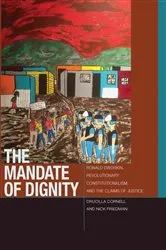 Book cover of The Mandate of Dignity by Drucilla Cornell