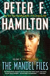 Book cover of The Mandel Files, Volume 2: The Nano Flower by Peter F. Hamilton