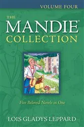 Book cover of The Mandie Collection, Volume 4 : Volume 4 by Lois Gladys Leppard