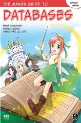 Book cover of The Manga Guide to Databases by Mana Takahashi