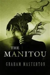 Book cover of The Manitou by Graham Masterton