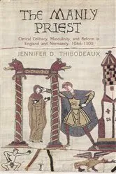 Book cover of The Manly Priest by Jennifer D. Thibodeaux