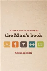 Book cover of The Man's Book by Thomas Fink