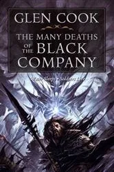 Book cover of The Many Deaths of the Black Company by Glen Cook
