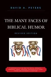 Book cover of The Many Faces of Biblical Humor by David A. Peters