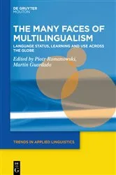 Book cover of The Many Faces of Multilingualism by Piotr Romanowski