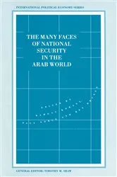 Book cover of The Many Faces of National Security in the Arab World by Unknown