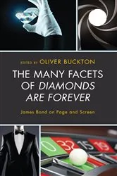 Book cover of The Many Facets of Diamonds Are Forever by Oliver Buckton