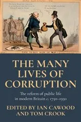 Book cover of The many lives of corruption by Ian Cawood