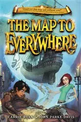 Book cover of The Map to Everywhere by Carrie Ryan