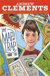 Book cover of The Map Trap by Andrew Clements