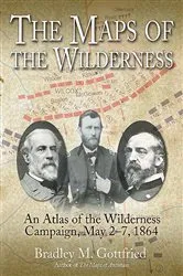 Book cover of The Maps of the Wilderness by Bradley M. Gottfried