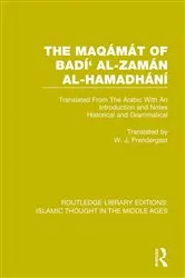 Book cover of The Maqámát of Badí' al-Zamán al-Hamadhání by W.J. Prendergast