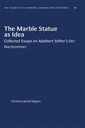 Book cover of The Marble Statue as Idea by Christine Oertel Sjögren