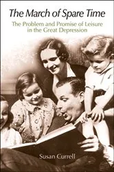 Book cover of The March of Spare Time by Susan Currell