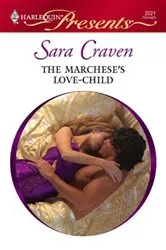 Book cover of The Marchese's Love-Child by Sara Craven