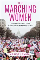 Book cover of The Marching Women by Marisa Lemma