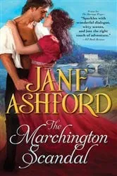 Book cover of The Marchington Scandal by Jane Ashford