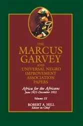 Book cover of The Marcus Garvey and Universal Negro Improvement Association Papers, Vol. IX by Marcus Garvey