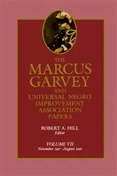 Book cover of The Marcus Garvey and Universal Negro Improvement Association Papers, Vol. VII by Marcus Garvey