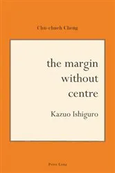 Book cover of The Margin Without Centre by Chu-chueh Cheng