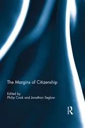 Book cover of The Margins of Citizenship by Philip Cook