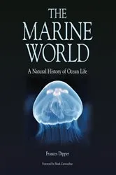 Book cover of The Marine World by Frances Dipper
