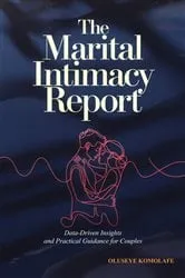 Book cover of The Marital Intimacy Report by Oluseye Komolafe