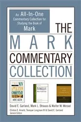 Book cover of The Mark Commentary Collection by David E. Garland