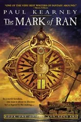 Book cover of The Mark of Ran by Paul Kearney