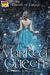 Book cover of The Marked Queen by Kate Jenkins