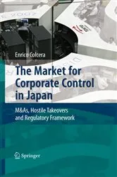 Book cover of The Market for Corporate Control in Japan by Unknown