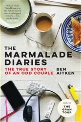 Book cover of The Marmalade Diaries by Ben Aitken