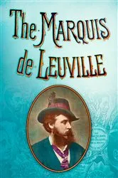 Book cover of The Marquis de Leuville by Dick Weindling