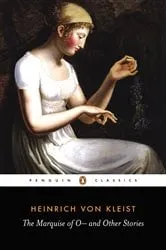Book cover of The Marquise of O - by Heinrich Kleist