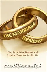 Book cover of The Marriage Benefit by Mark O'Connell