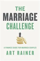 Book cover of The Marriage Challenge by Art Rainer