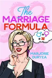 Book cover of The Marriage Formula by marjorie duryea