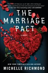Book cover of The Marriage Pact by Michelle Richmond