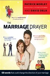 Book cover of The Marriage Prayer by Patrick Morley