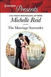 Book cover of The Marriage Surrender by Michelle Reid