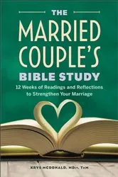 Book cover of The Married Couple's Bible Study by Krys McDonald