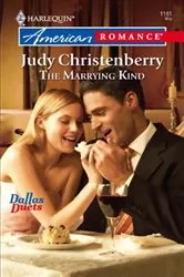 Book cover of The Marrying Kind by Judy Christenberry